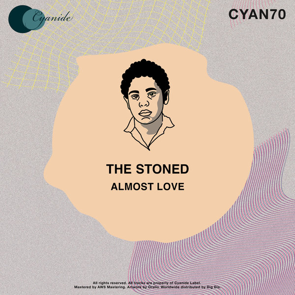 The Stoned - Almost Love [CYAN70]